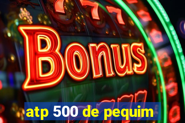 atp 500 de pequim