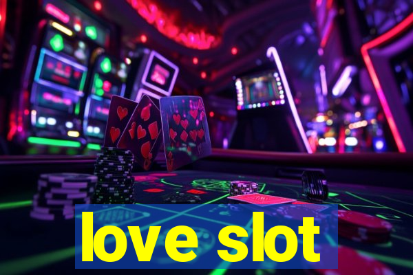 love slot