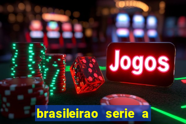 brasileirao serie a jogos de hoje