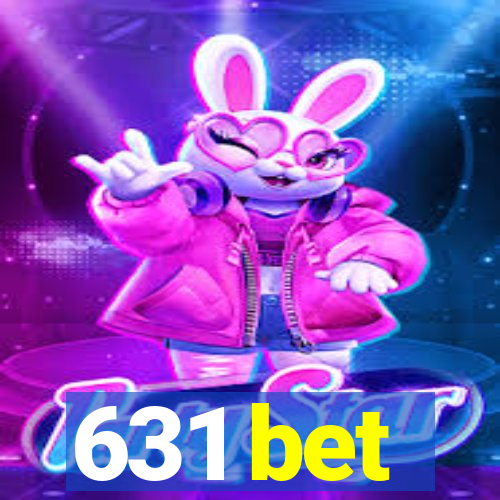 631 bet