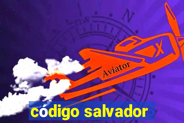 código salvador