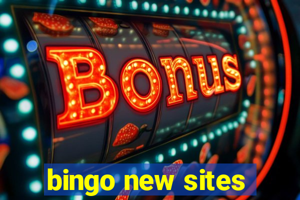 bingo new sites