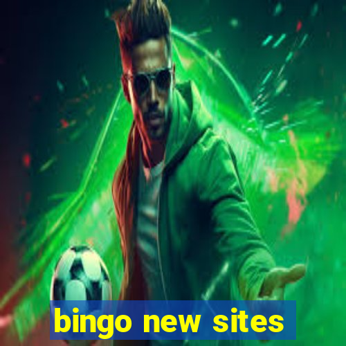 bingo new sites