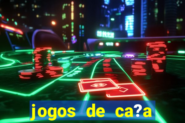 jogos de ca?a níqueis online