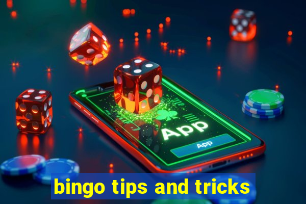 bingo tips and tricks