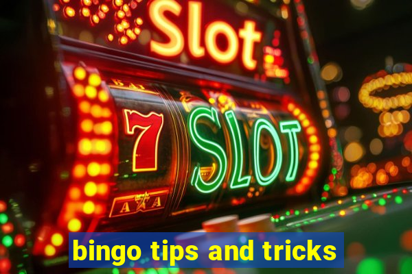 bingo tips and tricks