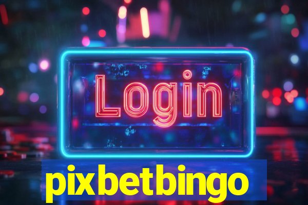 pixbetbingo