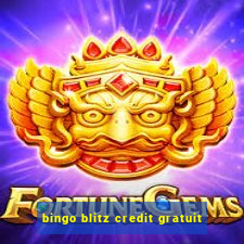 bingo blitz credit gratuit