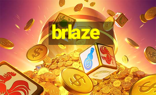 brlaze