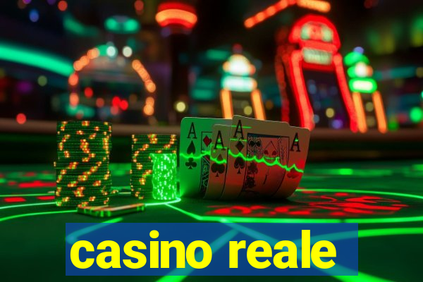 casino reale