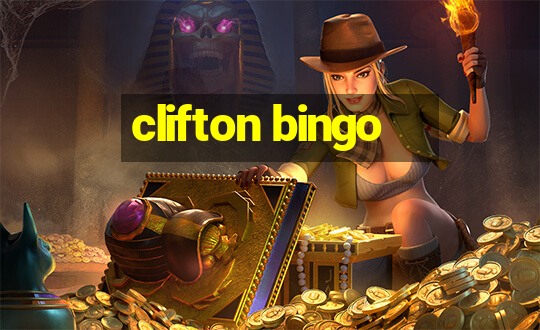 clifton bingo