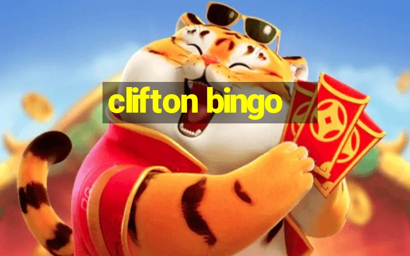 clifton bingo