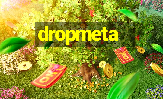 dropmeta