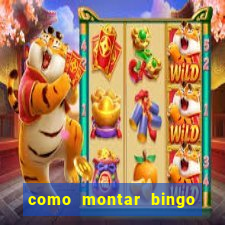 como montar bingo brinquedos toia