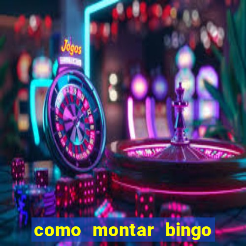 como montar bingo brinquedos toia