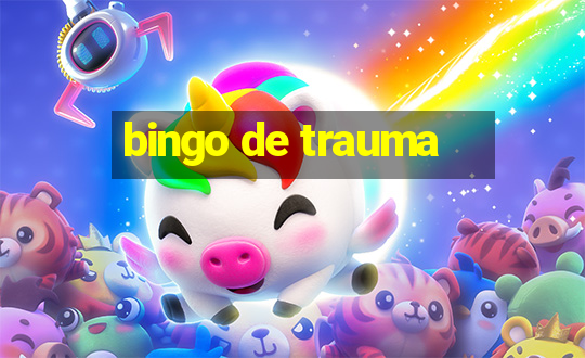 bingo de trauma