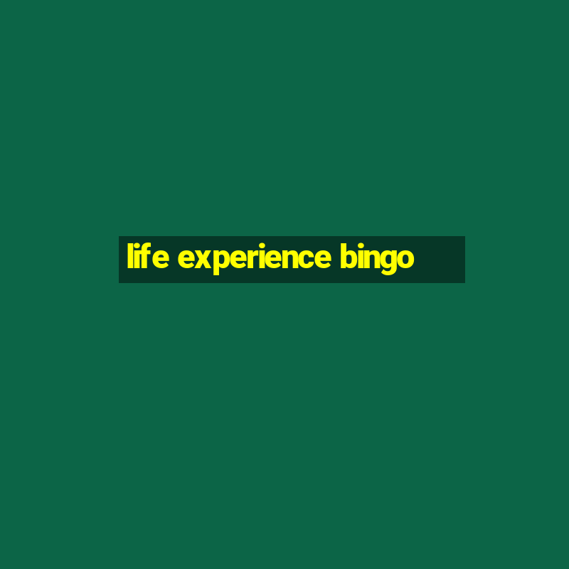 life experience bingo