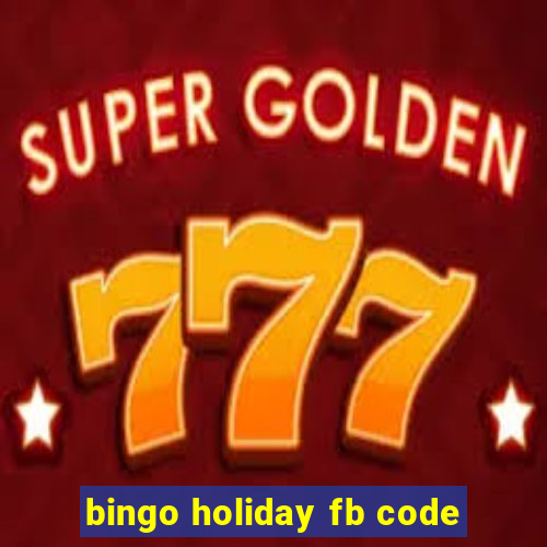 bingo holiday fb code