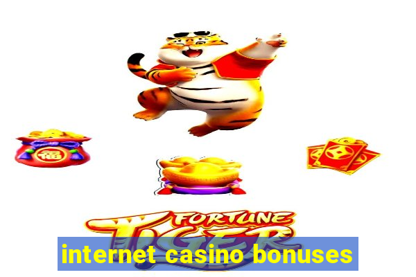 internet casino bonuses