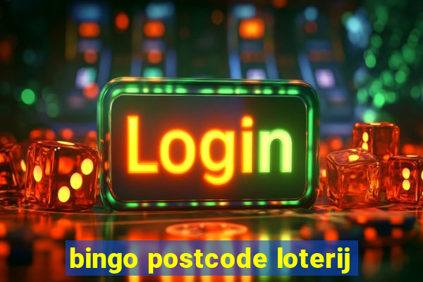 bingo postcode loterij