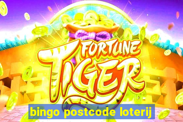 bingo postcode loterij