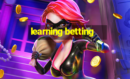 learning betting