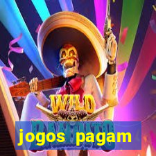 jogos pagam dinheiro de verdade