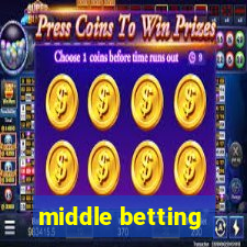 middle betting