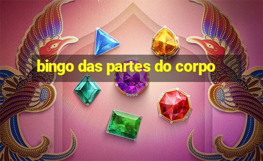 bingo das partes do corpo