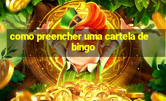 como preencher uma cartela de bingo