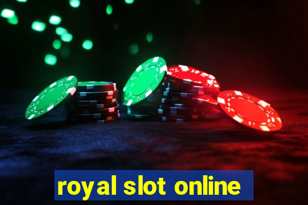 royal slot online