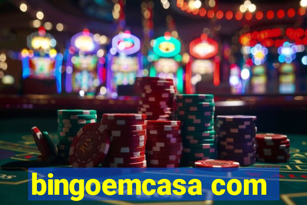 bingoemcasa com