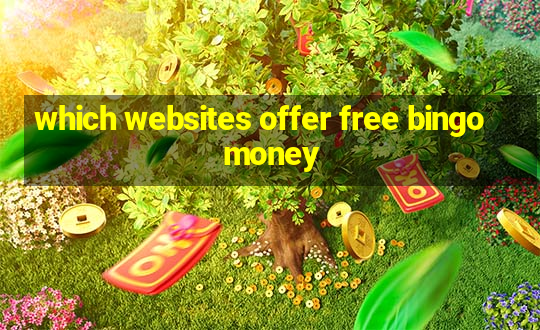 which websites offer free bingo money