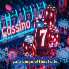 gala bingo official site