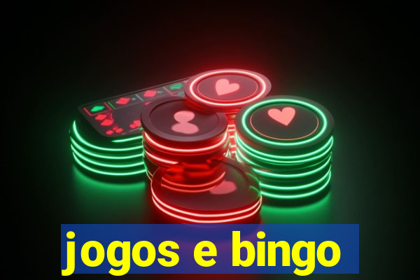 jogos e bingo