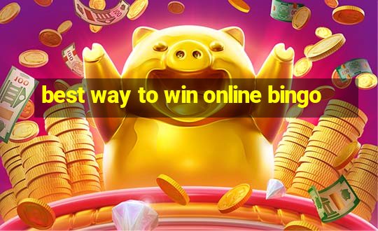 best way to win online bingo