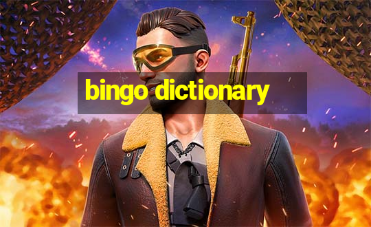 bingo dictionary