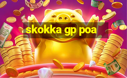 skokka gp poa