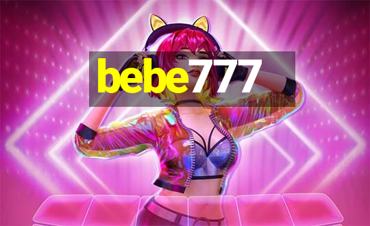 bebe777