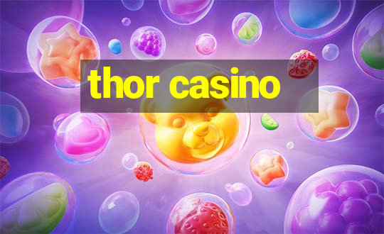 thor casino