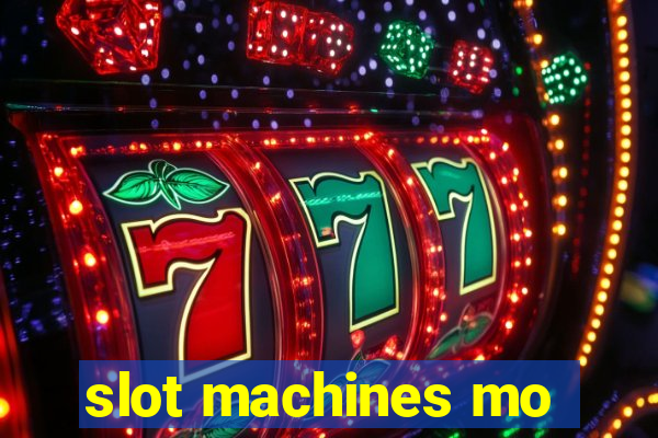 slot machines mo