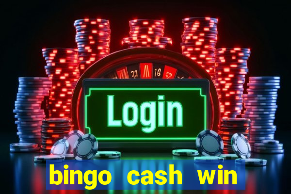 bingo cash win real money