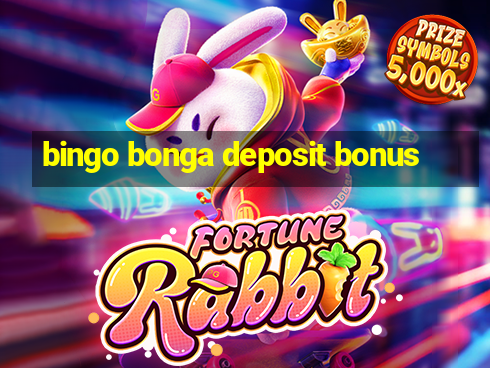 bingo bonga deposit bonus