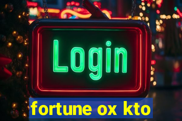 fortune ox kto