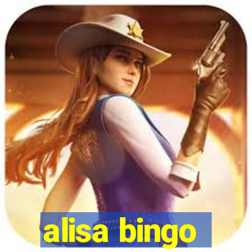 alisa bingo