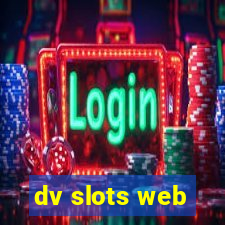 dv slots web