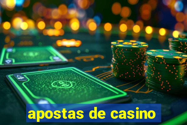 apostas de casino