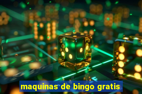 maquinas de bingo gratis