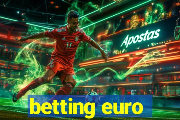 betting euro