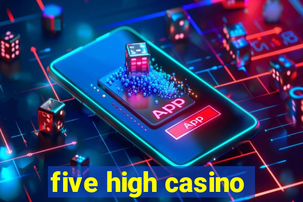 five high casino